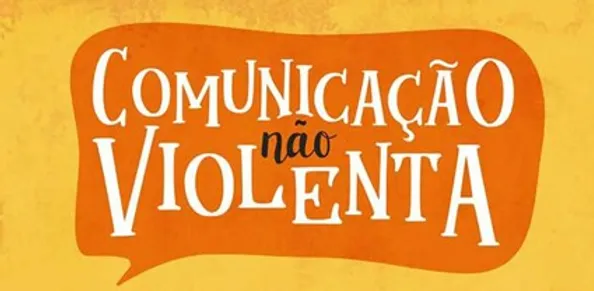 Construindo Harmonia Familiar com a Comunicação Não Violenta